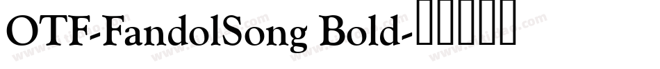 OTF-FandolSong Bold字体转换